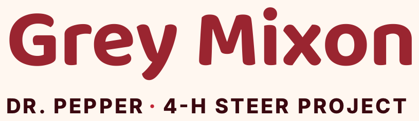 Grey Mixon 4-H steer project logo -- Dr. Pepper, Henry County Youth Livestock Show